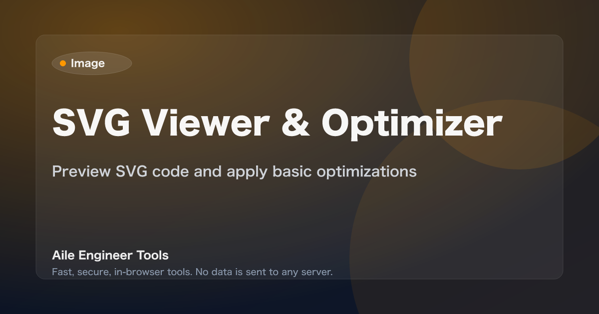 SVG Viewer & Optimizer - Preview SVG code and apply basic optimizations